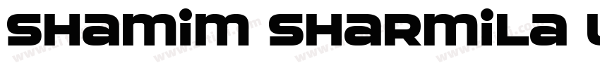 Shamim Sharmila Uni字体转换